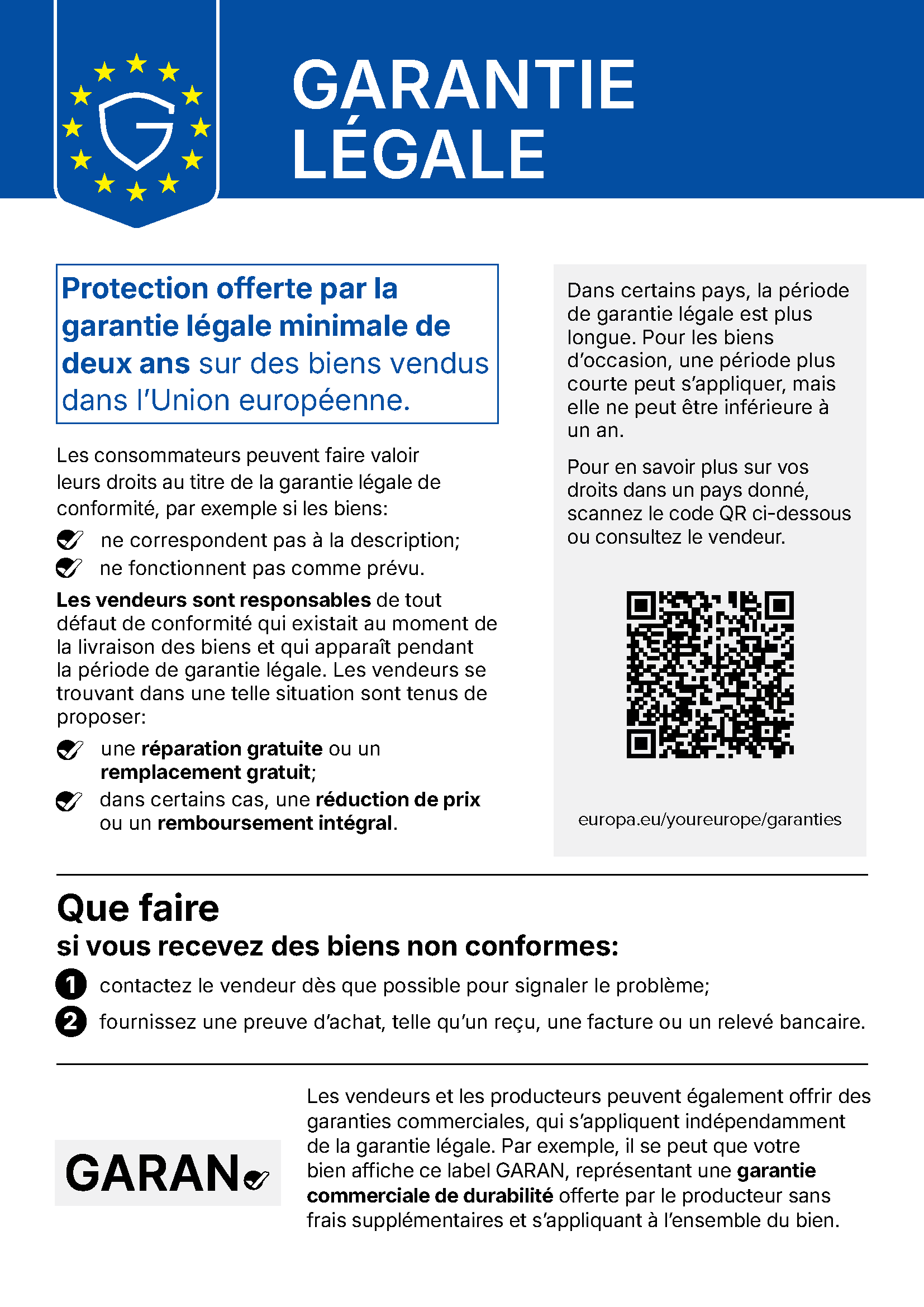 Legal Guarantee Label: Goods sold in the European Union are covered by a legal guarantee of at least two years. If goods do not match their description or do not function as intended, contact the seller and provide proof of purchase. The seller must provide a free repair or replacement or, in certain cases, a price reduction or full refund.